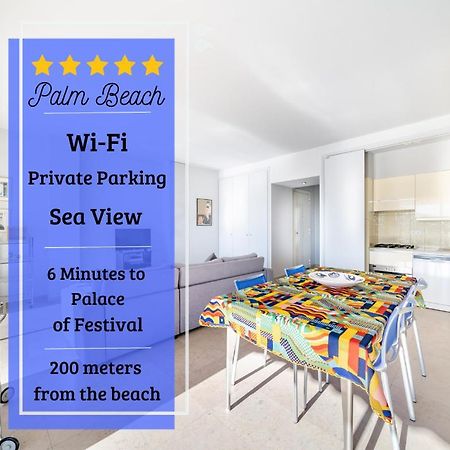 Palm Beach- Free Wifi- Parking- Sea View Cannes Exterior foto